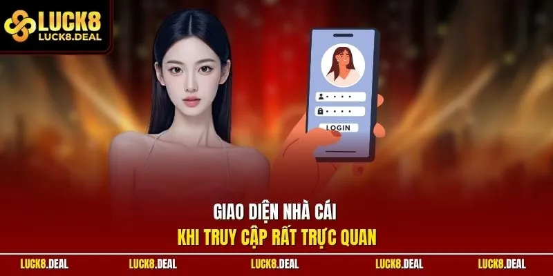 Giao diện nhà cái khi truy cập rất trực quan