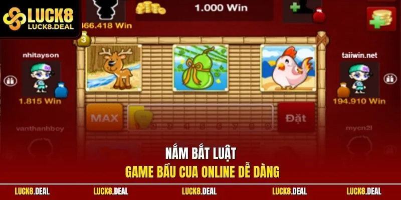 Nắm bắt luật game bầu cua online dễ dàng