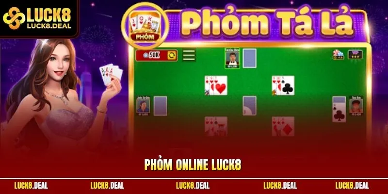 Phỏm online LUCK8